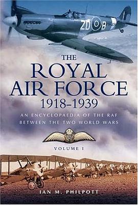 The Royal Air Force 1918 to 1939 pdf epub mobi 电子书 下载