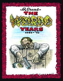 The Weirdo Years by R. Crumb pdf epub mobi 电子书 下载