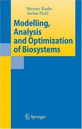 Modelling, Analysis and Optimization of Biosystems pdf epub mobi 电子书 下载