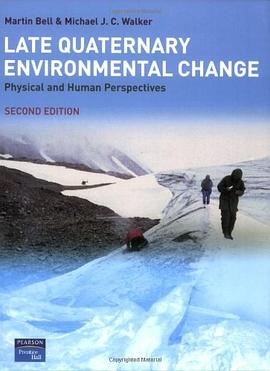 Late Quaternary Environmental Change pdf epub mobi 电子书 下载