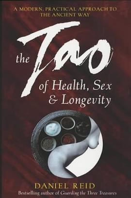 The Tao of Health, Sex and Longevity pdf epub mobi 下载