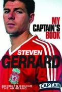 Steven Gerrard - My Captains Book Secrets Behind the Armband pdf epub mobi 电子书 下载