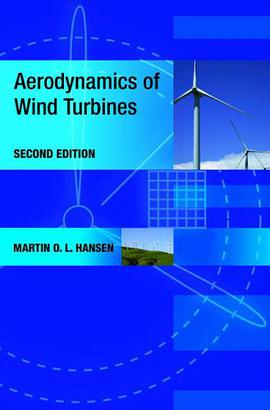Aerodynamics of Wind Turbines pdf epub mobi 电子书 下载