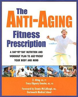 The Anti-Aging Fitness Prescription pdf epub mobi 电子书 下载