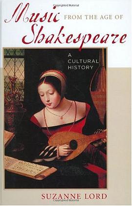 Music from the Age of Shakespeare pdf epub mobi 电子书 下载