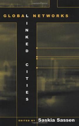 Global Networks, Linked Cities