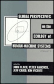Global Perspectives on the Ecology of Human-Machine Systems pdf epub mobi 电子书 下载