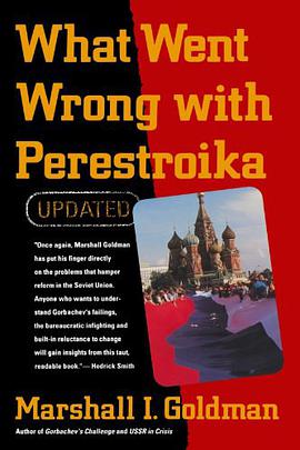 What Went Wrong with Perestroika pdf epub mobi 电子书 下载