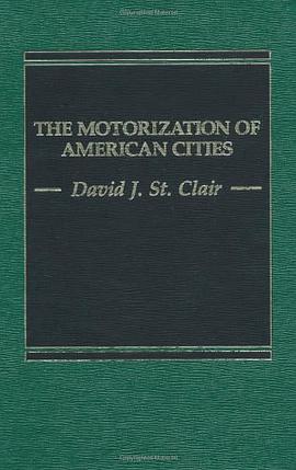 The Motorization of American Cities pdf epub mobi 电子书 下载