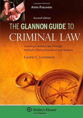 Glannon Guide to Criminal Law pdf epub mobi 电子书 下载
