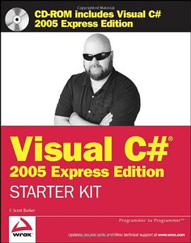 Wrox Visual C# 2005速成版入门技巧 Wrox's Visual C# 2005 Express Edition Starter Kit pdf epub mobi 电子书 下载