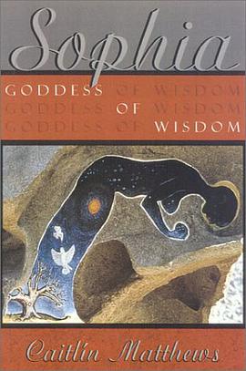 Sophia, Goddess of Wisdom pdf epub mobi 电子书 下载