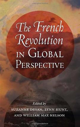 The French Revolution in Global Perspective pdf epub mobi 电子书 下载