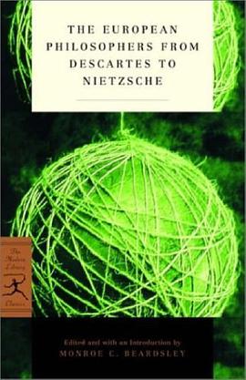 The European Philosophers from Descartes to Nietzsche pdf epub mobi 电子书 下载
