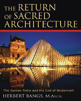 The Return of Sacred Architecture pdf epub mobi 电子书 下载
