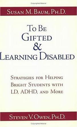 To Be Gifted and Learning Disabled pdf epub mobi 电子书 下载