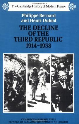 The Decline of the Third Republic, 1914-1938 pdf epub mobi 电子书 下载