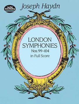 London Symphonies Nos. 99-104 in Full Score pdf epub mobi 电子书 下载