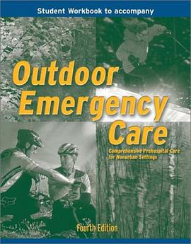 Outdoor Emergency Care pdf epub mobi 电子书 下载