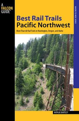 Best Rail Trails Pacific Northwest pdf epub mobi 电子书 下载
