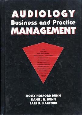 Audiology Business and Practice Management pdf epub mobi 电子书 下载