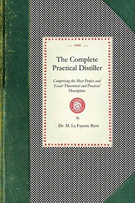 The Complete Practical Distiller pdf epub mobi 电子书 下载