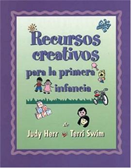 Recursos creativos para la primera infancia (Spanish Version Creative Resources for Infants and Todd pdf epub mobi 电子书 下载