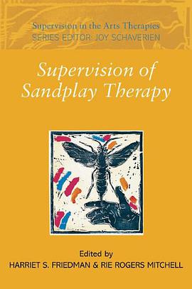 Supervision of Sandplay Therapy pdf epub mobi 电子书 下载