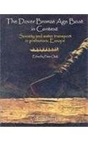 The Dover Bronze Age Boat in Context pdf epub mobi 电子书 下载