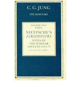 Nietzsche's Zarathustra Notes of the Seminar Given in 1934-1939 by C. G. Jung pdf epub mobi 电子书 下载