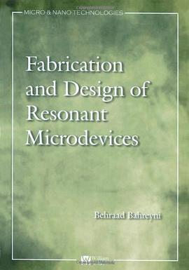 Fabrication & Design of Resonant Microdevices