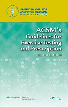 ACSM's Guidelines for Exercise Testing and Prescription pdf epub mobi 电子书 下载