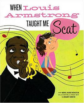 When Louis Armstrong Taught Me Scat pdf epub mobi 电子书 下载