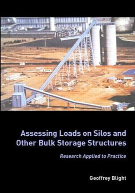 Assessing Loads on Silos and Other Bulk Storage Structures pdf epub mobi 电子书 下载