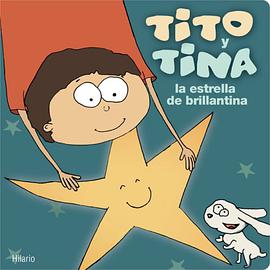 Tito y Tina, la Estrella de Brillantina pdf epub mobi 电子书 下载