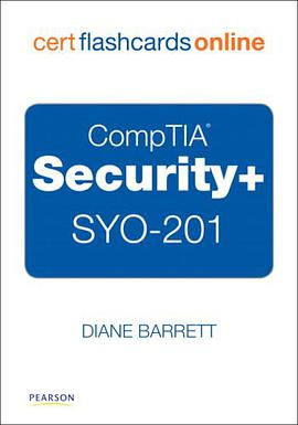 CompTIA Security+ SYO-201 Cert Flash Cards Online, Retail Packaged Version pdf epub mobi 电子书 下载