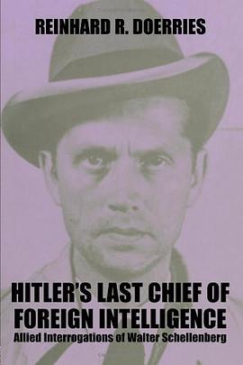 Hitler's Last Chief of Foreign Intelligence pdf epub mobi 電子書 下載