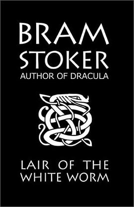 Bram Stoker's Lair of the White Worm pdf epub mobi 電子書 下載