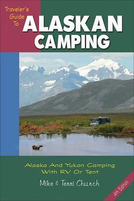 Traveler's Guide to Alaskan Camping pdf epub mobi 电子书 下载