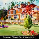 Karen Brown's pacific northwest, 2009 pdf epub mobi 电子书 下载