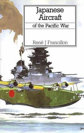 Japanese Aircraft of the Pacific War pdf epub mobi 电子书 下载