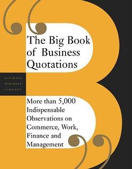 The Big Book of Business Quotations pdf epub mobi 电子书 下载