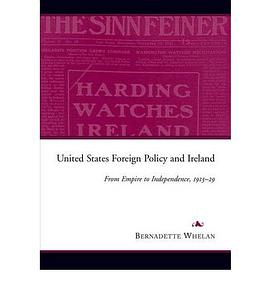 United States Foreign Policy and Ireland pdf epub mobi 下载