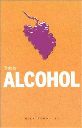 This Is Alcohol (Addiction) pdf epub mobi 电子书 下载