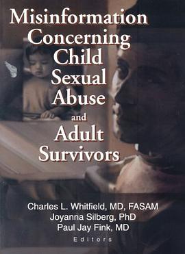 Misinformation Concerning Child Sexual Abuse and Adult Survivors pdf epub mobi 电子书 下载