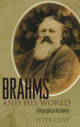 Brahms and His World