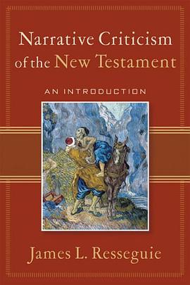 Narrative Criticism of the New Testament pdf epub mobi 电子书 下载