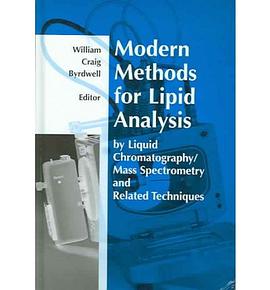 Modern Methods For Lipid Analysis By Liquid Chromatography/Mass Spectrometry And Related Techniques pdf epub mobi 电子书 下载