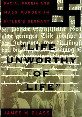 "Life Unworthy of Life" pdf epub mobi 电子书 下载