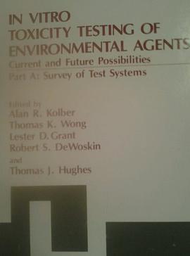 In Vitro Toxicity Testing of Environmental Agents pdf epub mobi 電子書 下載